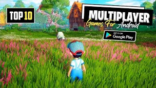 Top 5 Unique Multiplayer Games For Android 2024  Multiplayer Games [upl. by Airtemak]