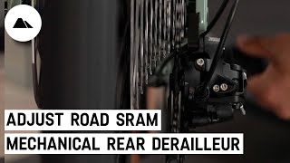 How to adjust your road SRAM mechanical rear derailleur [upl. by Atibat1]