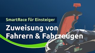 quotNicht zugewiesenquot Fahrer amp Fahrzeuge zuweisen  Carrera Digital 132124  SmartRace für Einsteiger [upl. by Stoneman828]