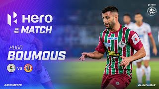 Hero of the Match  Hugo Boumous  ATK Mohun Bagan 20 East Bengal FC  Hero ISL 202223 [upl. by Aneel]