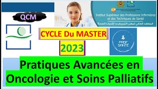 Concours d’accès aux ISPITS cycle  Master 2023 Pratiques Avancées en Oncologie et Soins Palliatifs [upl. by Enilkcaj]