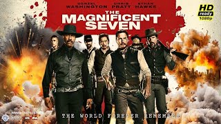 The Magnificent Seven 2016 Movie  Denzel Washington Chris Pratt Ethan Hawke  Review amp Facts [upl. by Janis]