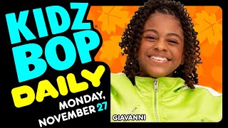 KIDZ BOP Daily  Monday November 27 2023 [upl. by Leahpar862]