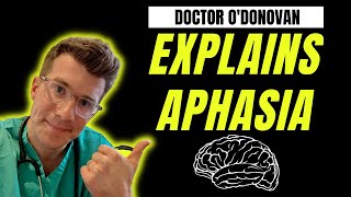 Doctor explains APHASIA  definition symptoms causes investigations [upl. by Victor625]