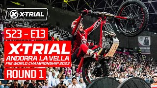 S23  E13  2023 XTRIAL ANDORRA LA VELLA 🇦🇩  ROUND 1 [upl. by Staci118]