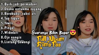 Full Album Terbaru Rima Faa  Fyp tiktok Suaranya Bikin Baper Bgttt🤩😂 [upl. by Hada380]