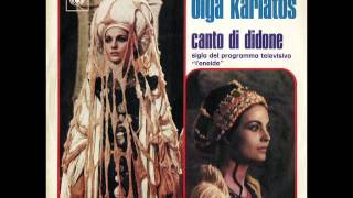 Olga Karlatos 1971 sigla Eneide Canto di Didone  Cara libertà [upl. by Hayott436]