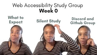 Web Accessibility Study Group Week 0 [upl. by Myrtie]