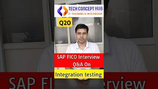 SAP FICO Interview Question Answer  What is Integration testing interviewquestions sapfico [upl. by Llerol]