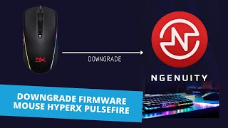 SOLUÇÃO DOWNGRADE DA FIRMWARE E CORREÇÃO DO BUGCRASH NOVA VERSÃO NGENUITY  HyperX Pulsefire Surge [upl. by Tace]