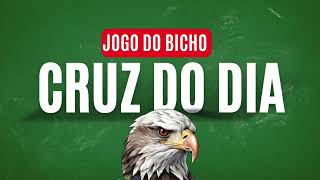 Cruz do dia para GANHAR HOJE SÁBADO JOGO DO BICHO Todas as Loterias [upl. by Heidi380]