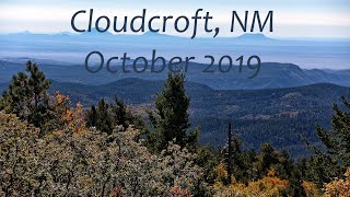 Cloudcroft NM October 2019 [upl. by Nitsir112]