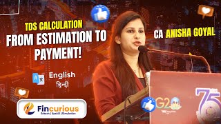 TDS Calculation From Estimation to Payment Hindi amp English [upl. by Esyned171]