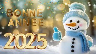 Bonne Année 2025 ✨ Une Vidéo Pleine dÉnergie Positive ✨ Meilleurs Vœux ✨ [upl. by Amsirak]