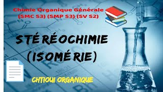 Stéréochimie  Isomérie [upl. by Mosnar]