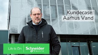 Kundecase Aarhus Vand sikrer vandforsyningen med digital tvilling  Schneider Electric [upl. by Azeret760]