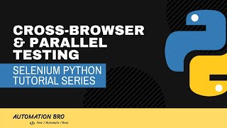 Cross Browser amp Parallel Testing  SeleniumBase Tutorial [upl. by Koo]