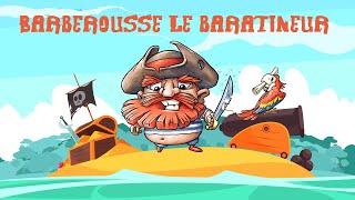 Barberousse le baratineur [upl. by Jasmina323]