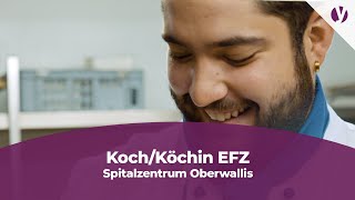 Lehre als KochKöchin im Spitalzentrum Oberwallis [upl. by Ado]