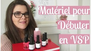 Matériel pour Débuter en Vernis SemiPermanent  Melissa Easy Nails [upl. by Sagerman]