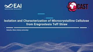 Isolation and Characterization of Microcrystalline Cellulose from Eragrostesis Teff Straw [upl. by Bartko]