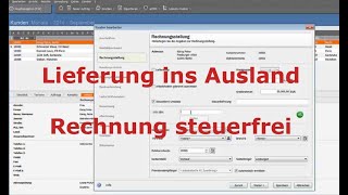 Lieferung ins Ausland  steuerfreie Rechnung in Lexware erstellen  LexBlogTV [upl. by Hatch906]