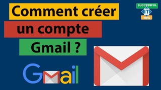 Comment créer un compte courriel Gmail [upl. by Eecak]