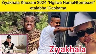 Khuzani Mpungose 2024 Album Ziyakhala etalabha IGcokama Elisha Strong quotNgilwa namaNtombazequot Zizwel [upl. by Ydda]