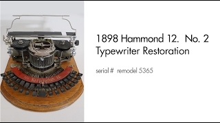 Hammond 12 typewriter restoration  PART 1 [upl. by Oknuj]