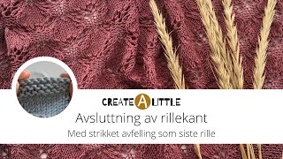 Rillekant – med avfelling som siste rille [upl. by Eivets79]