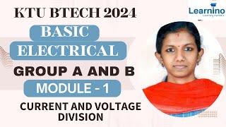 KTU BTECH 2024  BASIC ELECTRICAL GROUP A AND B  MODULE 1  Current and voltage division [upl. by Nosecyrb831]