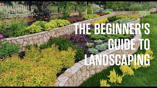 The Beginners Guide to Landscaping [upl. by Xuagram]