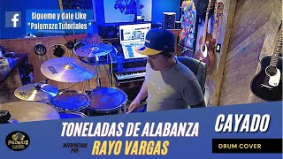 Drum cover Rayo Vargas  Cayado  Toneladas de Alabanza [upl. by Airod]