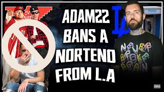 Adam22 Is Siding With The Southsiders amp Giving The Boot To All Red Rag Rappers quotLA Is Our Backyardquot [upl. by Onfre]