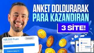 5500₺ Kazandım  ANKET Doldurarak PARA Kazanabileceğiniz 3 SİTE 💰 İnternetten Para Kazanma 2024 [upl. by Wakefield2]