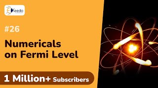 Numericals on Fermi Level and Fermi Dirac Distribution [upl. by Nosirrah]