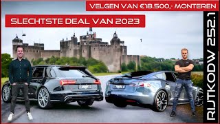 Slechtste deal 2023  Velgen monteren €18000  Tesla terug naar Royalistiq  Nieuwe RS6 verlagen [upl. by Suzan]