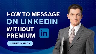 How To Message On LinkedIn Without Premium in 2024 Updated Hack [upl. by Lacram]