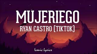 Todas las veo buenas si bebo ron  TiktokLyricsLetra  Mujeriego  Ryan Castro Lyrics [upl. by Blondy]