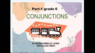 Conjunctions part 1 Grade 6 [upl. by Gertrudis]