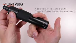 Vaporizador VLeaf de Vivant  Guía rápida por Vapura CL [upl. by Hardigg]