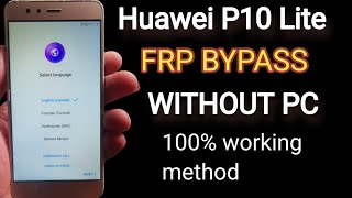 Huawei P10 lite frp bypass huawei P10 lite google account remove without pcP10 frp bypass [upl. by Adranoel]