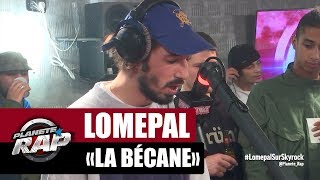 Lomepal quotLa bécanequot version acoustique PlanèteRap [upl. by Nosmas115]