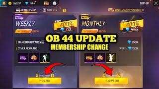 MEMBERSHIP CHANGE IN OB44 UPDATE FREE FIRE  WEEKLY amp MONTHLY MEMBERSHIP CHANGE FREE FIRE [upl. by Ibbob565]