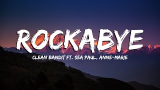 Rockabye  Clean Bandit ft Sean Paul Anne Marie LyricsVietsub [upl. by Niddala]