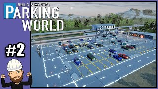 Building Our Park amp Ride Parking Lot  Parking World  Build amp Manage 2 [upl. by Ymorej188]