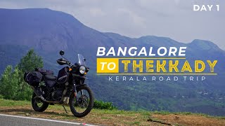 Kerala Trip Begins  Bangalore to Thekkady Solo Ride  Day 1  Kerala Road Trip  Thekkady [upl. by Uok]