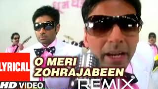 O MERI ZOHRAJABEEN REMIX [upl. by Seen]