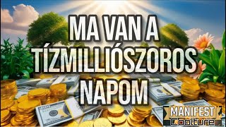 MANIFEST Coolture  MA VAN A TÍZMILLIÓSZOROS NAPOM Official Music Video [upl. by Wolgast]