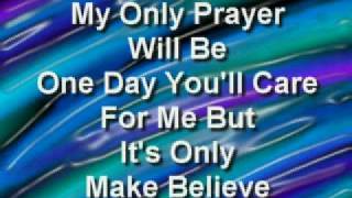 Conway Twitty Its Only Make Believe WITH LYRICS [upl. by Ortiz]